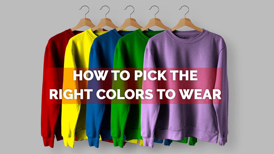 How to pick the right colours to wear – ottostore.com